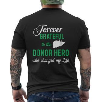 Forever Grateful To The Liver Donor Hero Mens Back Print T-shirt - Thegiftio UK