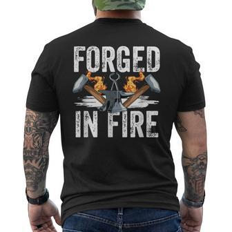 Forged In Fire Blacksmith Forging Hammer Blacksmithing Forge Men's T-shirt Back Print | Mazezy