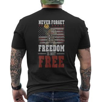 Never Forget Freedom Is Not Free Veterans Day Dad Papa Men's T-shirt Back Print - Monsterry