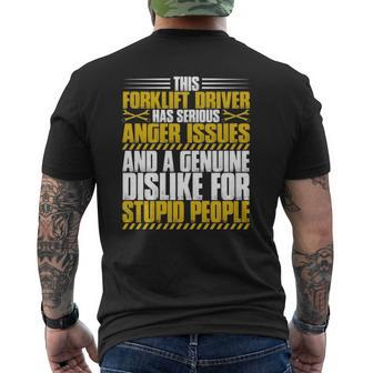Forklift Operator Anger Issues Forklift Driver Mens Back Print T-shirt | Mazezy