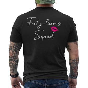 Forty Licious Squad 40Th Birthday Group Party 40 Licious Men's T-shirt Back Print | Mazezy