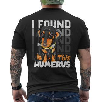 I Found This Humerus Dachshund Dog Pun Men's T-shirt Back Print - Monsterry AU