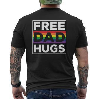 Free Dad Hugs Rainbow Lgbt Pride Fathers Day Mens Back Print T-shirt | Mazezy