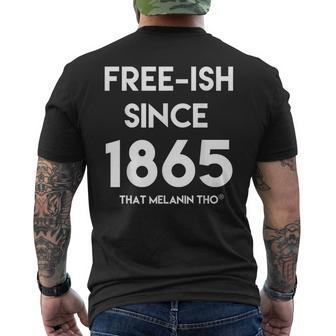 Free-Ish Since 1865 Our Black History Black Owned Junenth Men's T-shirt Back Print - Monsterry DE