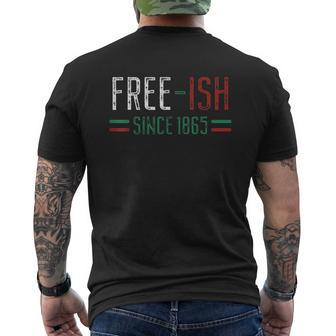 Free Ish Since 1865 Mens Back Print T-shirt - Thegiftio UK