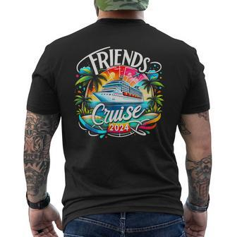 Friends Cruise 2024 Cruise Squad 2024 Friend Group Men's T-shirt Back Print - Thegiftio UK