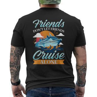 Friends Don't Cruise Alone Cruising Ship Matching Cute Men's T-shirt Back Print - Monsterry AU