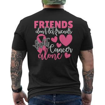 Friends Don't Let Friends Fight Breast Cancer Support Squad Men's T-shirt Back Print - Monsterry