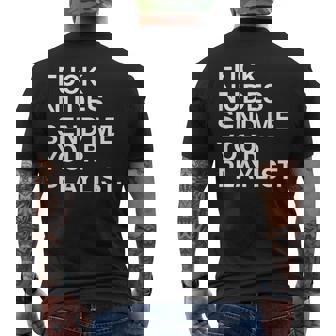 Fuck Nudes Envíame Tu Lista De Reproducción En La Parte Trasera Camiseta Hombre Estampado Espalda - Regaloses