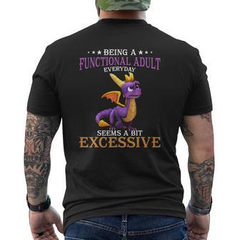 Being A Functional Adult Everyday Seems Excessive Dragon Mens Back Print T-shirt - Thegiftio