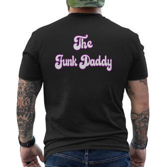 The Funk Daddy Father's Day Mens Back Print T-shirt | Mazezy CA