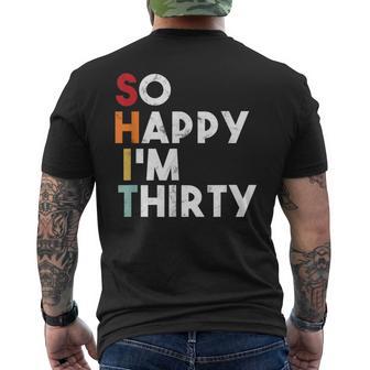 30Th Birthday So Happy I'm Thirty Vintage Men's T-shirt Back Print - Monsterry