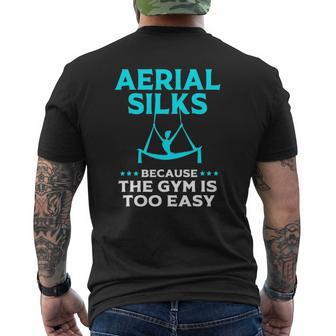 Aerial Silks Gym Humor Aerial Yoga Aerialist Mens Back Print T-shirt | Mazezy