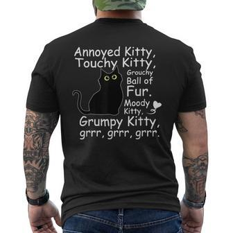 Annoyed Kitty Touchy Kitty Grouchy Ball Of Fur Kitty Men's T-shirt Back Print - Seseable