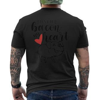 Bacon Valentines Day Don't Go Bacon My Heart Men's T-shirt Back Print - Monsterry AU