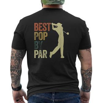 Best Pop By Par Golf Dad Mens Back Print T-shirt - Thegiftio UK