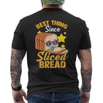 Best Thing Since Sliced Bread Breadmaker Sourdough Men's T-shirt Back Print - Monsterry