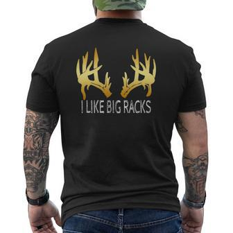 I Like Big Racks Buck Deer Hunting Antler Men Dad Mens Back Print T-shirt | Mazezy