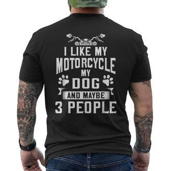 Biker I Like My Motorcycle Dog & Maybe 3 People Men's T-shirt Back Print - Monsterry UK