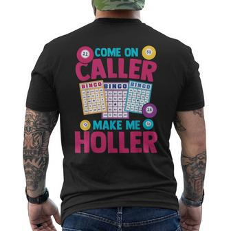 Bingo Come On Caller Make Me Holler Men's T-shirt Back Print - Seseable