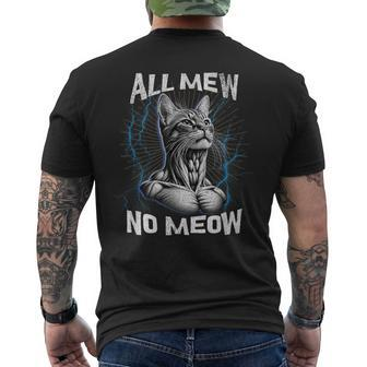 Bootleg Mewing Cat Looksmaxxing Meme All Mew No Meow Men's T-shirt Back Print | Mazezy