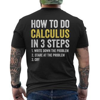 Calculus How To Do Calculus Men's T-shirt Back Print - Thegiftio UK