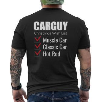 Car Guy Carguy Christmas Wish List Mens Back Print T-shirt | Mazezy