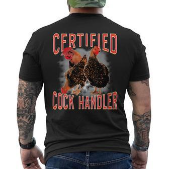 Certified Cock Handler Men's T-shirt Back Print - Seseable