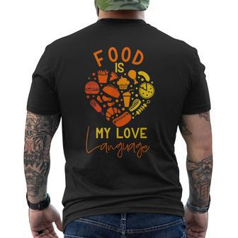 Cook Chef Foodie Retro Food Is My Love Language Men's T-shirt Back Print - Monsterry AU