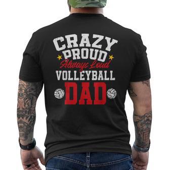 Crazy Proud Always Loud Father's Day Volleyball Dad Men's T-shirt Back Print - Thegiftio