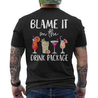 Cruise 2024 Blame It On The Drink Package Men's T-shirt Back Print - Seseable