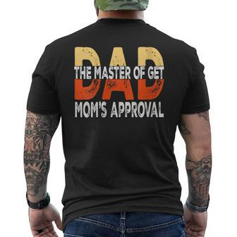 Dad Saying Father's Day Son Dad The Master Ask Mom Men's T-shirt Back Print - Thegiftio UK