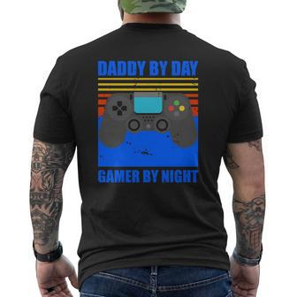Daddy By Day Gamer By Night Gaming Dad Mens Back Print T-shirt | Mazezy