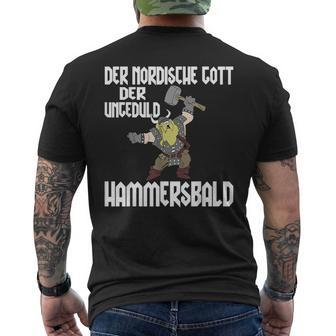 Der Nordische Gott Der Impatient T-Shirt mit Rückendruck - Seseable