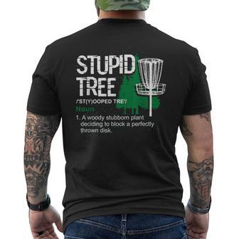 Disc Golfer Outdoor Sports Stupid Tree Disc Golf Men's T-shirt Back Print - Monsterry CA