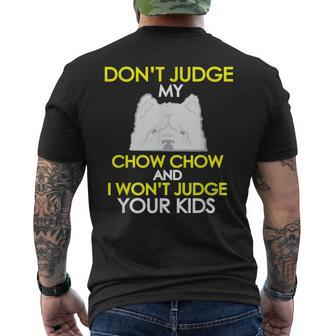 Dont Judge My Chow Chow Pet Dog Lovers Men's T-shirt Back Print - Monsterry