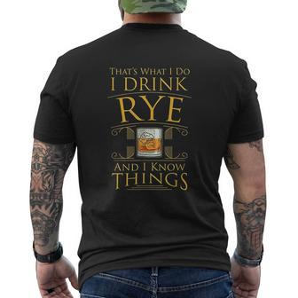 I Drink Rye Whiskey And I Know Things Mens Back Print T-shirt - Thegiftio UK