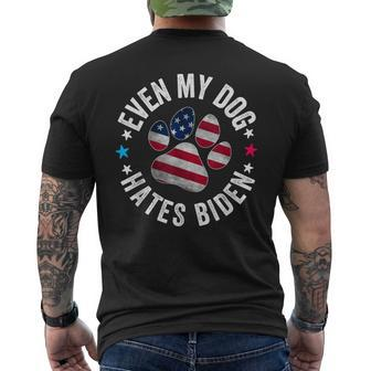 Even My Dog Hates Biden Anti Joe Biden Usa Flag Men's T-shirt Back Print - Seseable