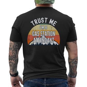 Gas Station Attendant Trust Me I'm A Gas Station Men's T-shirt Back Print - Monsterry UK