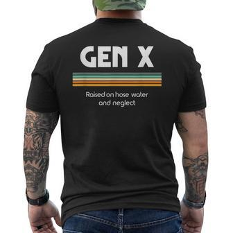 Gen X Raised On Hose Water And Neglect 1980S Style Men's T-shirt Back Print - Monsterry DE