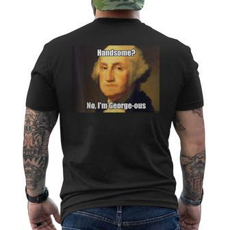 George Washington George-Ous Pun Meme Men's T-shirt Back Print - Monsterry DE