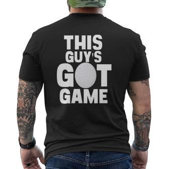Golf Golfing Golfer Dad Son This Guys Got Mens Back Print T-shirt | Mazezy