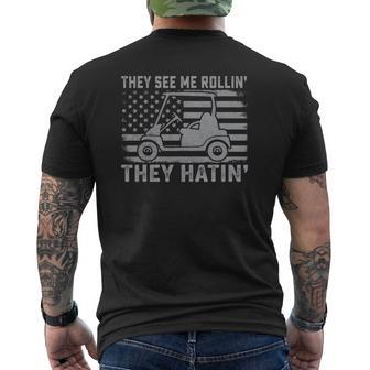 Golfer Dad Husband Mens Us Flag They See Me Rolling Mens Back Print T-shirt | Mazezy