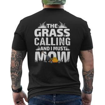 The Grass Is Calling Dad Lawn Mowing Men Joke Mens Back Print T-shirt | Mazezy