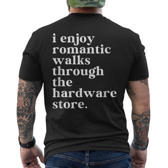Handyman Dad Romantic Walks To The Hardware Store Men's T-shirt Back Print - Monsterry UK