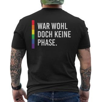 Homo Cool Lgbt Gay War Wohl Doch Keine Phase T-Shirt mit Rückendruck - Seseable