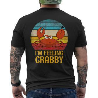 I'm Feeling Crabby For Crab Lovers Men's T-shirt Back Print - Monsterry UK