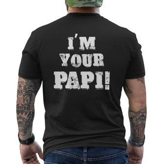 I'm Your Papi Spanish Father's Day Mens Back Print T-shirt | Mazezy