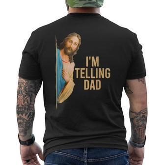 I'm Telling Dad Jesus Meme Kid Women Men's T-shirt Back Print - Seseable