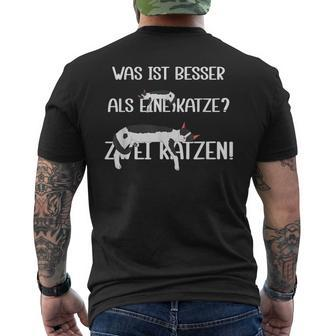 Was Ist Besser Als Eine Katze Zwei Katzen German T-Shirt mit Rückendruck - Seseable